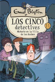 Portada del libro LOS CINCO DETECTIVES 11: MISTERIO EN LA VILLA DE LOS ACEBOS - Compralo en Aristotelez.com