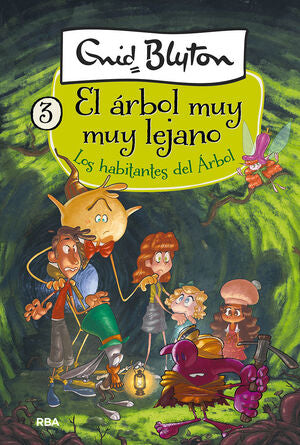 Compra Arbol Muy Muy Lejano 3. Los Habitantes Del Árbol. en click.gt