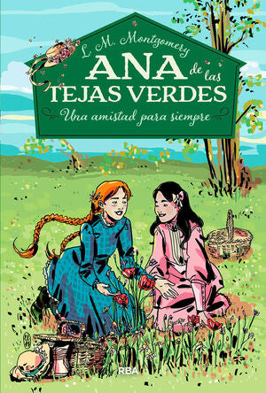 Portada del libro ANA DE LAS TEJAS VERDES 2. UNA AMISTAD PARA SIEMPRE - Compralo en Aristotelez.com