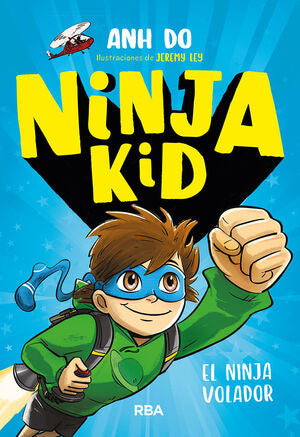 Portada del libro NINJA KID 2. EL NINJA VOLADOR - Compralo en Aristotelez.com