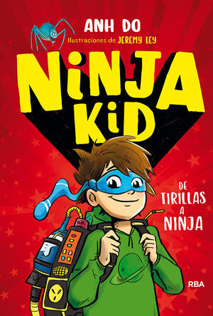 Portada del libro NINJA KID 1. DE TIRILLAS A NINJA - Compralo en Aristotelez.com