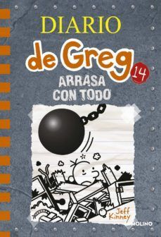 Portada del libro DIARIO DE GREG 14. ARRASA CON TODO - Compralo en Aristotelez.com