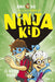 Portada del libro NINJA KID 3. EL RAYO NINJA - Compralo en Aristotelez.com