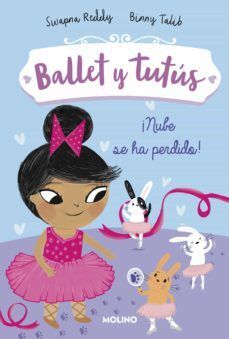 Ballet Y Tutus 6: ¡nube Se Ha Perdido!. Todo lo que buscas lo encuentras en Aristotelez.com.