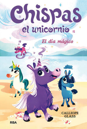 Compra Chispas El Unicornio 1. El Día Mágico en click.gt