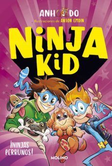 Portada del libro NINJA KID 8. ¡NINJAS PERRUNOS! - Compralo en Aristotelez.com