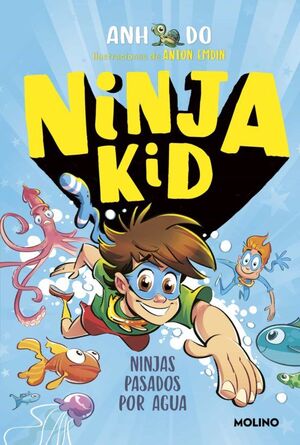 Portada del libro NINJA KID 9: NINJAS PASADOS POR AGUA - Compralo en Aristotelez.com