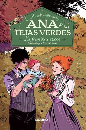 Portada del libro ANA DE LAS TEJAS VERDES 10: LA FAMILIA CRECE - Compralo en Aristotelez.com