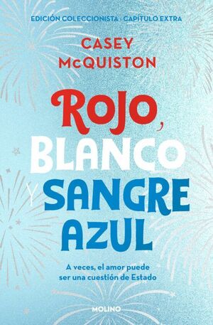 Portada del libro ROJO, BLANCO Y SANGRE AZUL (EDICIÓN COLECCIONISTA. INCLUYE CAPÍTULO EXTRA) - Compralo en Aristotelez.com