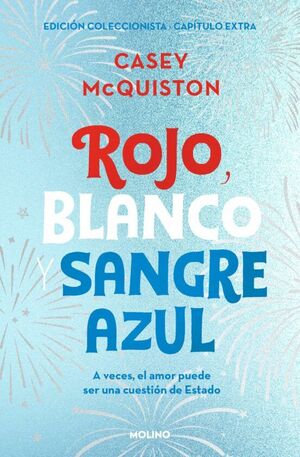 Rojo, Blanco Y Sangre Azul (edición Coleccionista. Incluye Capítulo Extra). Zerobols.com, Tu tienda en línea de libros en Guatemala.