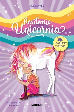 Academia Unicornio 2:  Scarlett Y Fuego. Encuentre miles de productos a precios increíbles en Aristotelez.com.