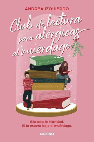 Compra Club De Lectura Para Alérgicas Al Muérdago en click.gt