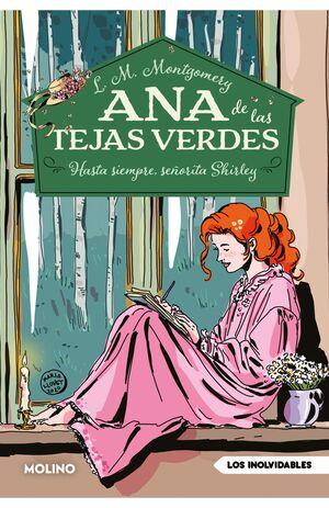 Ana De Las Tejas Verdes 8: Hasta Siempre, Señorita Shirley. Compra en Aristotelez.com. ¡Ya vamos en camino!