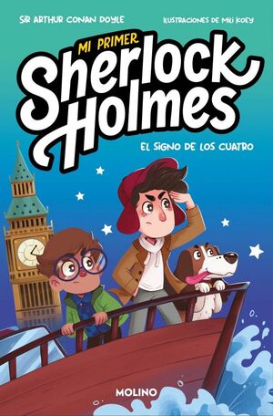 Portada del libro MI PRIMER SHERLOCK HOLMES - EL SIGNO DE LOS CUATRO - Compralo en Aristotelez.com