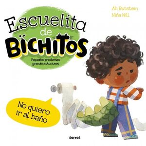 Compra Escuelita De Bichitos - No Quiero Ir Al Baño en click.gt