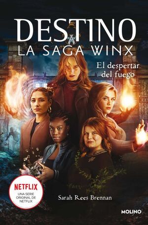 Portada del libro DESTINO, SAGA WINX 2: EL DESPERTAR DEL FUEGO - Compralo en Aristotelez.com