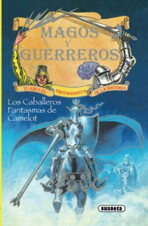 Portada del libro LOS CABALLEROS FANTASMAS DE CAMELOT - Compralo en Aristotelez.com