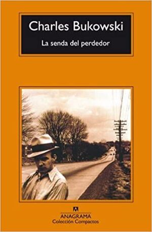 Compra Senda Del Perdedor en click.gt
