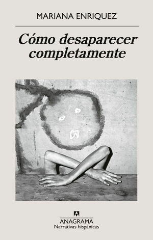 Compra Cómo Desaparecer Completamente en click.gt