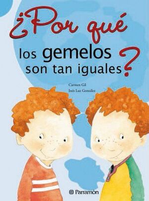 Portada del libro ¿POR QUÉ LOS GEMELOS SON TAN IGUALES? - Compralo en Aristotelez.com