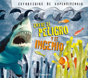 Compra Entre El Peligro Y El Ingenio en click.gt