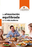 Portada del libro LA ALIMENTACIÓN EQUILIBRADA EN LA VIDA MODERNA - Compralo en Aristotelez.com