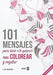 Portada del libro 101 MENSAJES. PARA DECIR «TE QUIERO» PARA COLOREAR Y PARA REGALAR - Compralo en Aristotelez.com