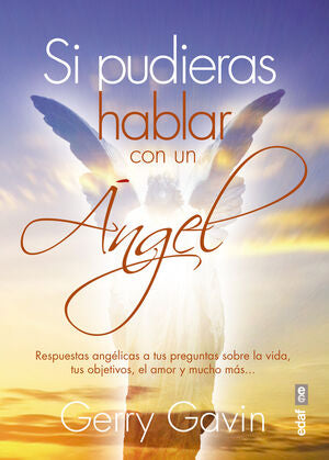 Portada del libro SI PUDIERAS HABLAR CON UN ÁNGEL - Compralo en Aristotelez.com