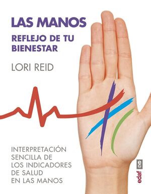 Portada del libro LAS MANOS. REFLEJO DE TU BIENESTAR - Compralo en Aristotelez.com