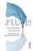 Portada del libro ¡FLUYE! - Compralo en Aristotelez.com