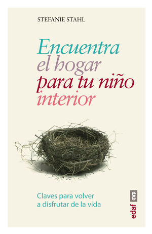 Portada del libro ENCUENTRA EL HOGAR PARA TU NIÑO INTERIOR - Compralo en Aristotelez.com