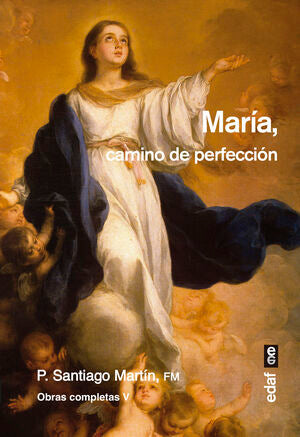 Portada del libro MARÍA, CAMINO DE PERFECCIÓN - Compralo en Aristotelez.com