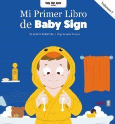 Portada del libro MI PRIMER LIBRO DE BABY SIGN VOL. 1 - Compralo en Aristotelez.com