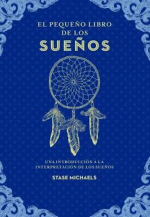 El Pequeño Libro De Los Sueños. Aristotelez.com, La tienda en línea más completa de Guatemala.