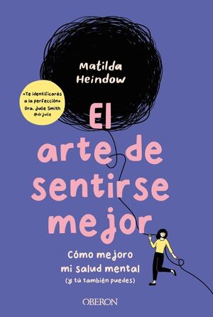 El Arte De Sentirse Mejor (libros Singulares). Lo último en libros está en Aristotelez.com