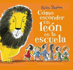Compra Cómo Esconder Un León En La Escuela en click.gt