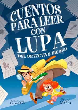 Portada del libro CUENTOS PARA LEER CON LUPA DEL DETECTIVE PICARD - Compralo en Aristotelez.com