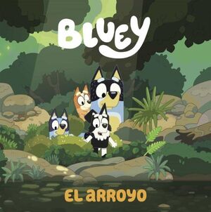 Bluey: El Arroyo. Todo lo que buscas lo encuentras en Aristotelez.com.