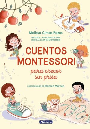 Portada del libro CUENTOS MONTESSORI PARA CRECER SIN PRISA - Compralo en Aristotelez.com