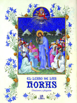 Compra El Libro De Las Horas en click.gt