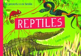 Te Presento A Mi Familia. Reptiles. ¡Compra productos originales en Aristotelez.com con envío gratis!