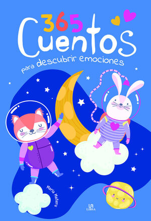 Compra 365 Cuentos Para Descubrir Emociones en click.gt