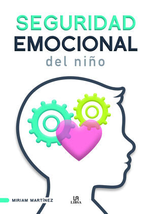 Compra Seguridad Emocional Del Niño en click.gt