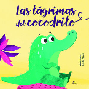 Compra Las Lagrimas De Cocodrilo en click.gt