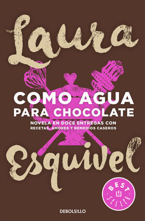 Portada del libro COMO AGUA PARA CHOCOLATE - Compralo en Aristotelez.com