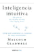 Portada del libro INTELIGENCIA INTUITIVA (BLINK) - Compralo en Aristotelez.com