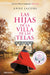Villa De Las Telas 2: Las Hijas De La Villa De Las Telas. Compra en Aristotelez.com, la tienda en línea más confiable en Guatemala.