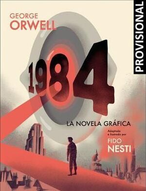 Portada del libro 1984 (NOVELA GRAFICA) - Compralo en Aristotelez.com