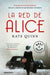 Portada del libro LA RED DE ALICE - Compralo en Aristotelez.com