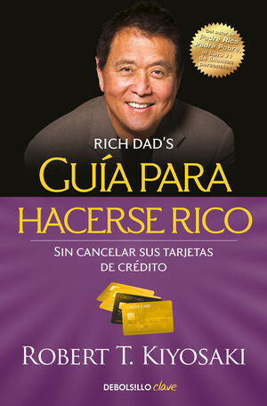 Portada del libro GUÍA PARA HACERSE RICO SIN CANCELAR SUS TARJETAS DE CRÉDITO - Compralo en Aristotelez.com